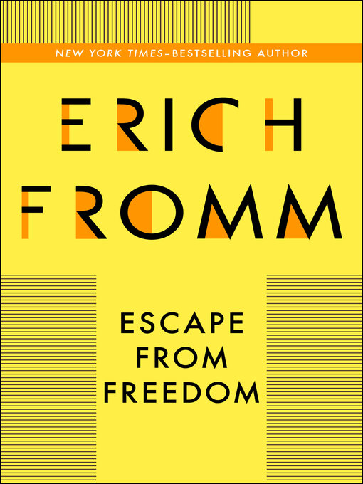 Title details for Escape from Freedom by Erich Fromm - Available